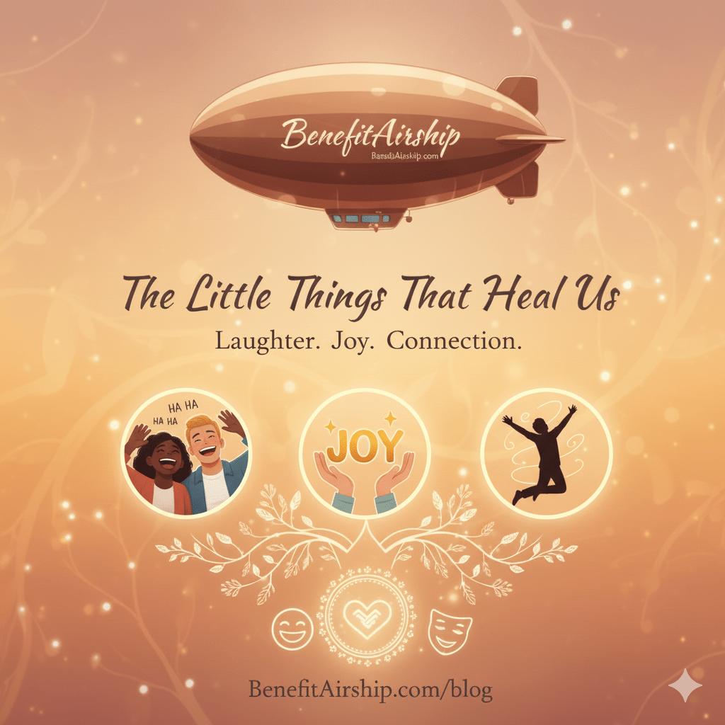 Little Things That Heal Us: Laughter